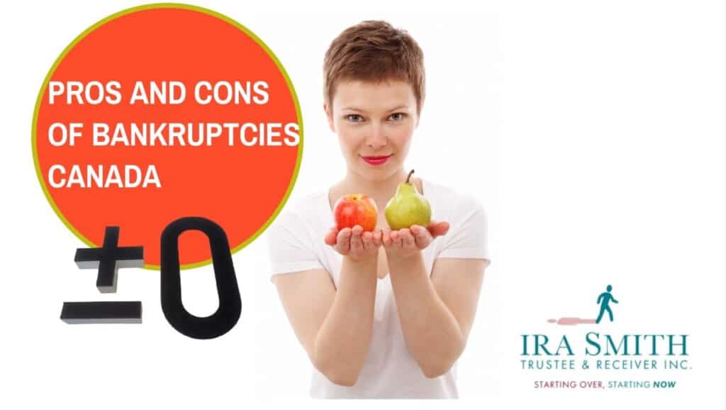PROS AND CONS OF BANKRUPTCIES CANADA A HEALTHY FRESH START OR THE LAST pros-and-cons-of-bankruptcies-canada-a-healthy-fresh-start-or-the-last