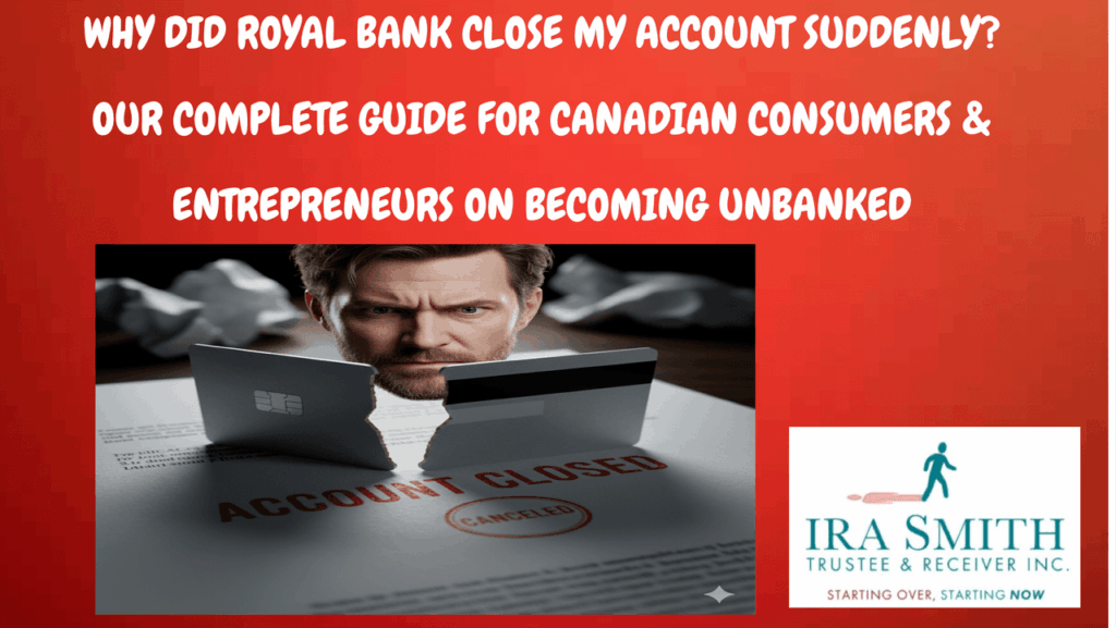 WHY DID ROYAL BANK CLOSE MY ACCOUNT SUDDENLY? OUR COMPLETE GUIDE FOR CANADIAN CONSUMERS & ENTREPRENEURS ON BECOMING UNBANKED 2 Upset man looking at a torn bank card and an "ACCOUNT CLOSED" letter, illustrating frustration when Royal Bank close my account.